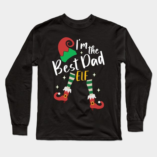 Funny I'm The Best Dad Elf Christmas Xmas Matching Family Long Sleeve T-Shirt by alcoshirts